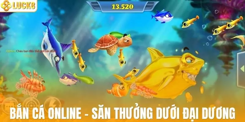 Bắn cá online là hành trình săn thưởng dưới đại dương